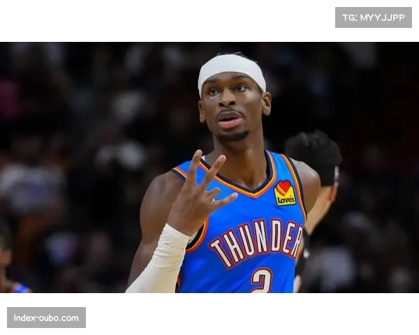 雷霆进攻效率116.8 亚历山大突破分球体系成熟